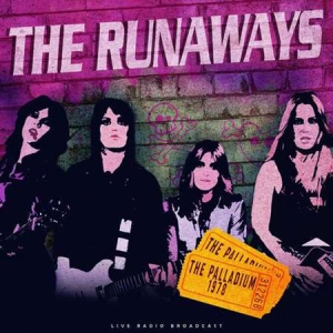 The Runaways - The Palladium 1978 [Live]
