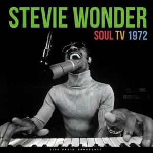 Stevie Wonder - Soul TV 1972 [Live]