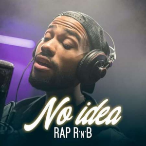 VA - No Idea: Rap R'n'B