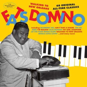 Fats Domino - Walking to New Orleans: 68 Original All-Time Classics