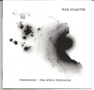 Ras Algethi - Oneiricon - The White Hypnotic