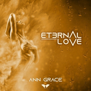 Ann Grace - Eternal Love
