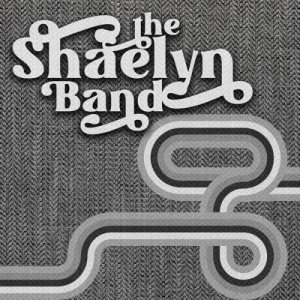The Shaelyn Band - The Shaelyn Band