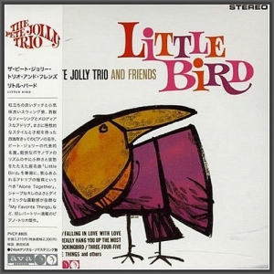 The Pete Jolly Trio And Friends - Little Bird