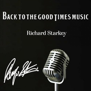 Ringo Starr - Back to the Good Times Music (Richard Starkey)