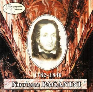 Niccolo Paganini - Romantic Classic