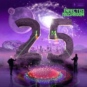 Infected Mushroom - IM25