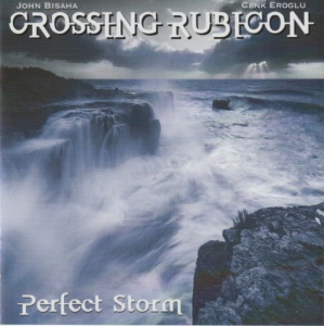 Crossing Rubicon - Perfect Storm