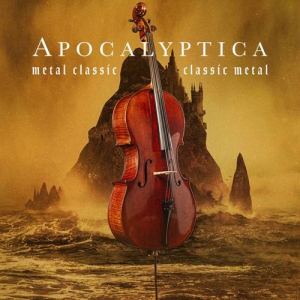Apocalyptica - Metal Classic, Classic Metal