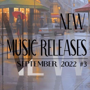 VA - New Music Releases September 2022 #3