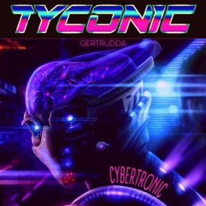 Tyconic - Cybertronic