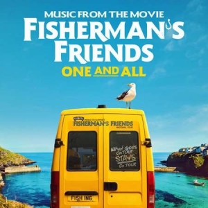 The Fisherman's Friends - One And All