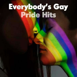 VA - Everybody’s Gay - Pride Hits