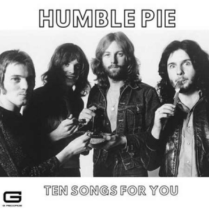 Humble Pie - Ten songs for you