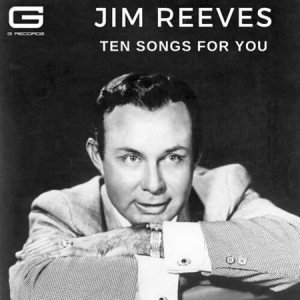 Jim Reeves - Ten songs for you