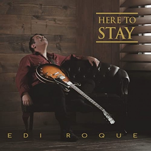 Edi Roque - Here To Stay