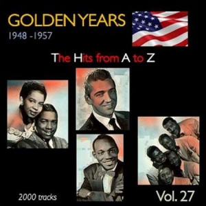 VA - Golden Years 1948-1957 . The Hits from A to Z . [Vol. 27]