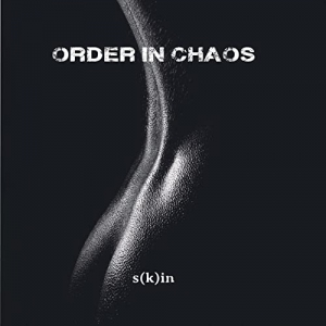 Order In Chaos - S(k)in