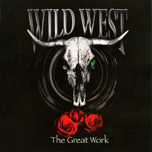 Wild West - The Great Work 