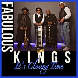 Fabulous Kings - It's Closing Time