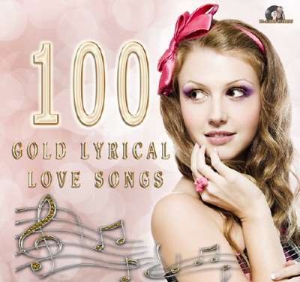 VA - 100 Gold Lyrical Love Songs