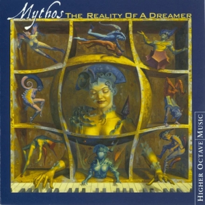 Mythos - The Reality Of A Dreamer 