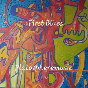 Platospheremusic - First Blues
