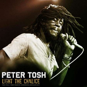 Peter Tosh - Light The Chalice [Live 1983]