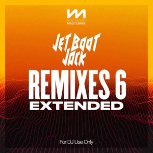 VA - Mastermix Jet Boot Jack - Remixes 6 - Extended