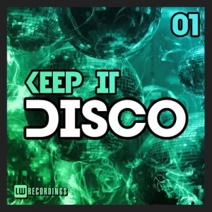 VA - Keep It Disco Vol. 01