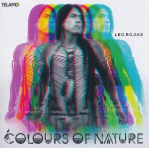 Leo Rojas - Colours of Nature