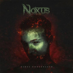 Noxus - Ashes Underneath