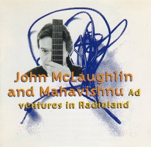 John McLaughlin And Mahavishnu - Adventures In Radioland