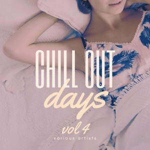 VA - Chill Out Days [Vol. 4]