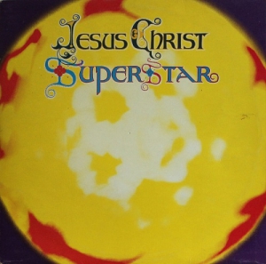 Andrew Lloyd Webber & Tim Rice, Various  Jesus Christ Superstar (A Rock Opera) 