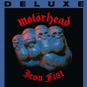 Motorhead - Iron Fist [Deluxe 40th Anniversary Edition]