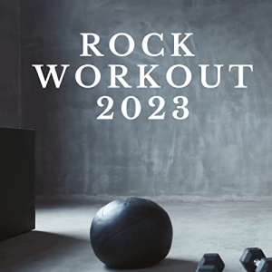 VA - Rock Workout 2023
