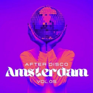VA - Amsterdam After Disco Vol. 5