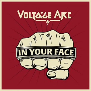 Voltage Arc - In Your Face