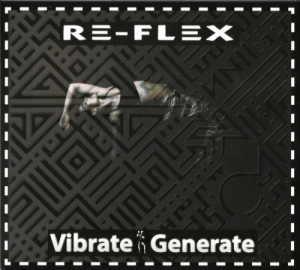 Re-Flex - Vibrate Generate [2 CD]