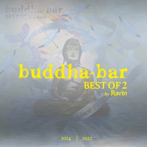 V.A. - Buddha-Bar - Best Of 2 by Ravin