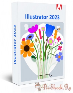 Adobe Illustrator 2023 27.0.0.602 RePack by PooShock [Multi/Ru]