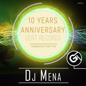 VA - Gert Records 10 Years Anniversary - (Mixed by DJ Mena)