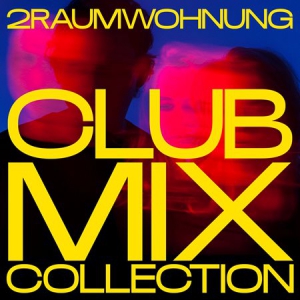 2raumwohnung Club Mix Collection