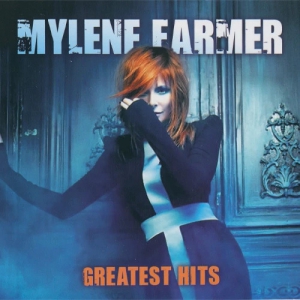 Mylene Farmer - Greatest Hits