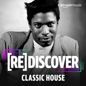 VA - Rediscover: Classic House