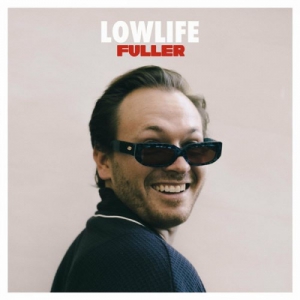 Fuller - Lowlife