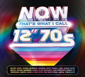 VA - Now That's What I Call 12" 70s [4CD]