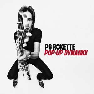   PG Roxette (Per Gessle & Roxette) - Pop-Up Dynamo!