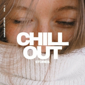 VA - Chill out Stories [Vol. 1]